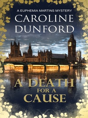 cover image of A Death for a Cause (Euphemia Martins Mystery 8)